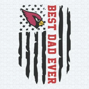 Arizona Cardinals Best Dad Ever US Flag SVG File Cricut