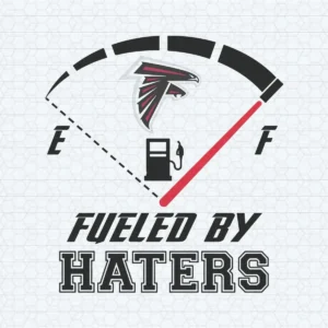 Atlanta Falcons Fueled By Haters SVG