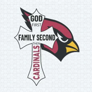 God First Family Second Then Cardinals Funny SVG
