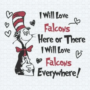 I Will Love Atlanta Falcons Dr Seuss Cat In The Hat SVG