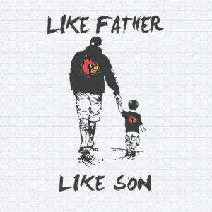 Like Father Cardinals Like Son Happy Father's Day SVG