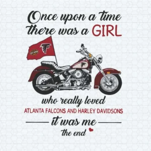 Once Upon A Time Girl Loved Atlanta Falcons And Harley Davidsons SVG