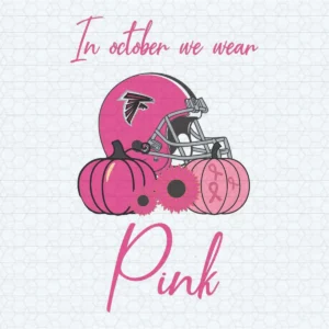 Pumpkin Atlanta Falcons In October We Wear Pink Breast Cancer Awareness SVG