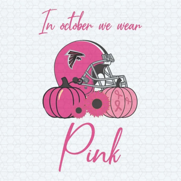 Pumpkin Atlanta Falcons In October We Wear Pink Breast Cancer Awareness SVG
