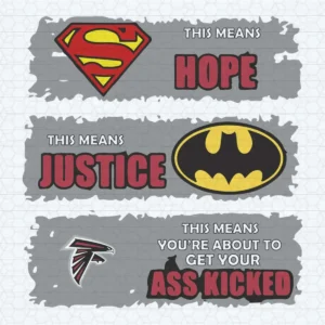 Superman Batman Atlanta Falcons Mean Kick Your Ass SVG