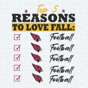 Top 5 Reasons To Love Fall Arizona Cardinals SVG