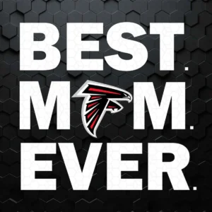 Atlanta Falcons Best Mom Ever SVG