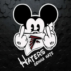 Atlanta Falcons Haters Gonna Hate Mickey Mouse Funny SVG