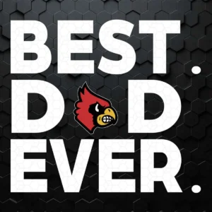 Best Cardinals Dad Ever - Happy Father's Day SVG