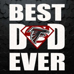 Best Dad Ever Atlanta Falcons SVG