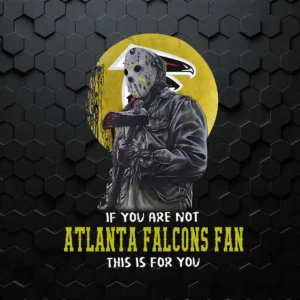 Jason Voorhees If You Are Not Atlanta PNG