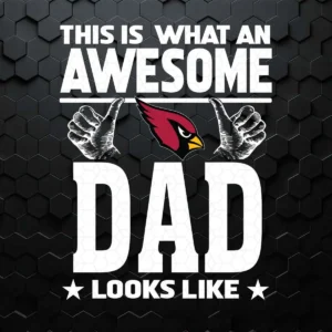 Like Father Like Son Arizona Cardinals Dad Looks Like SVG