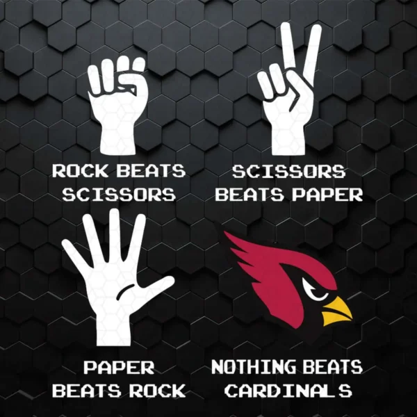 Rock Paper Scissors Nothing Beats The Arizona Cardinals SVG