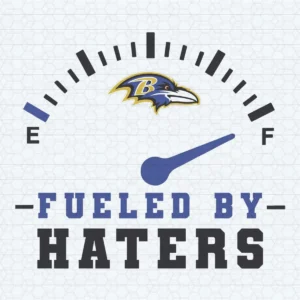 Baltimore Ravens Fueled By Haters Gauge SVG