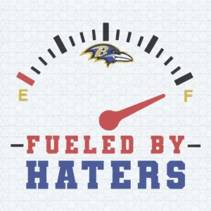 Baltimore Ravens Fueled By Haters SVG Design