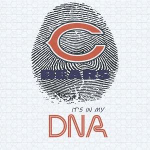 Bears It's In My DNA - Chicago Bears Funny SVG Cricut File
