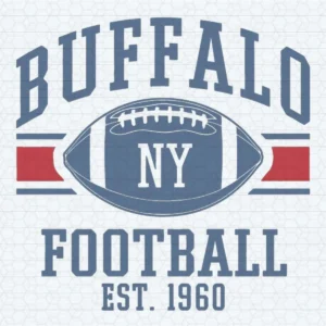 Buffalo Football Est 1960 Buffalo Bills NFL Super Bowl SVG