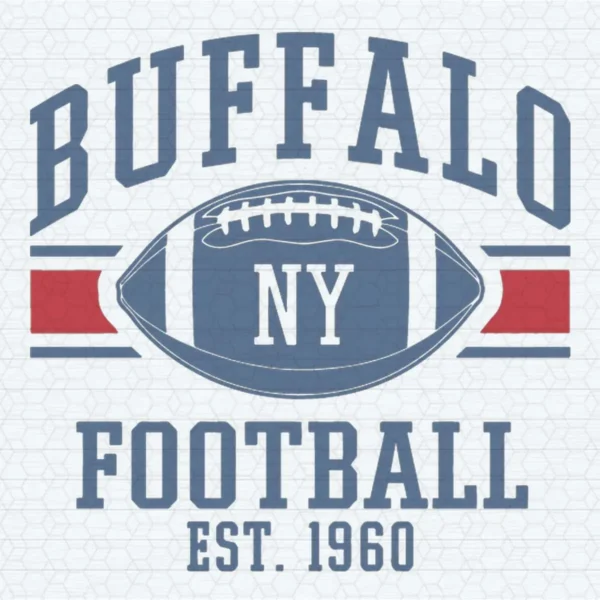 Buffalo Football Est 1960 Buffalo Bills NFL Super Bowl SVG