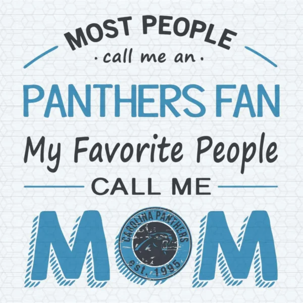 Call Me Mom Carolina Panthers SVG Happy Mother's Day
