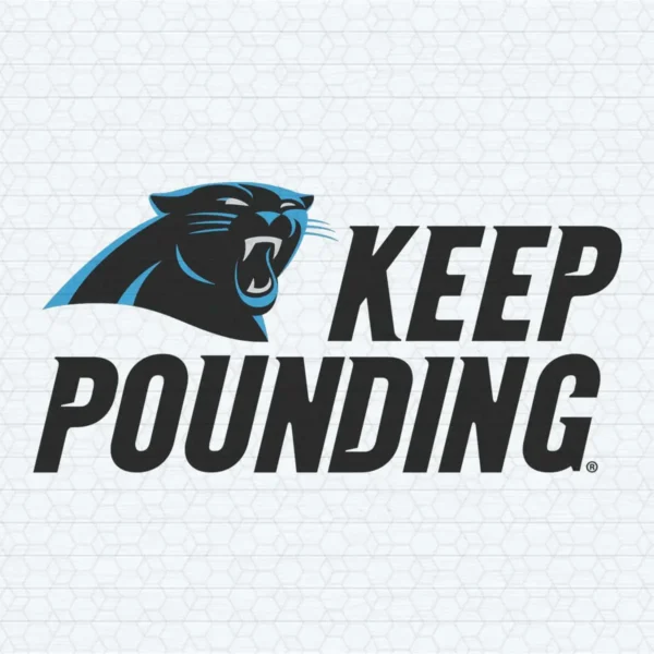 Carolina Panthers Keep Pounding SVG Panthers Funny Designs