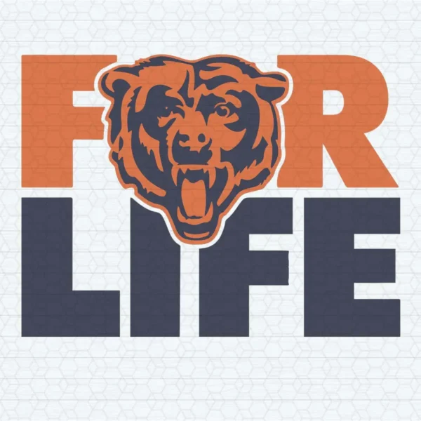 Chicago Bears For Life SVG Football Logo NFL Digital Download