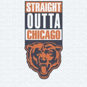 Football Straight Outta Chicago Bears SVG Cricut File