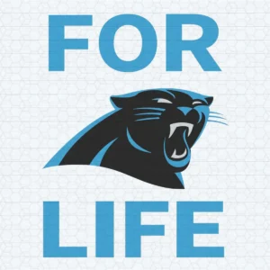 For Carolina Panthers Life SVG Cricut Digital Download