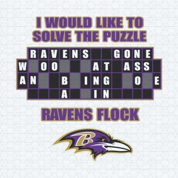 I Would Like To Solve The Puzzle Ravens Flock SVG