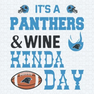 It A Panthers And Wine Carolina Panthers SVG