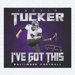 Just In Tucker I've Got This Baltimore Football PNG Baltimore Ravens Teams