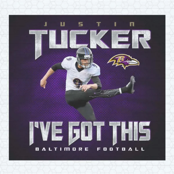 Just In Tucker I've Got This Baltimore Football Png