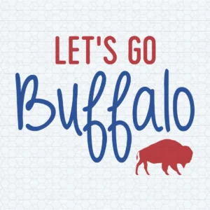 Let's Go Buffalo Football SVG Digital Download