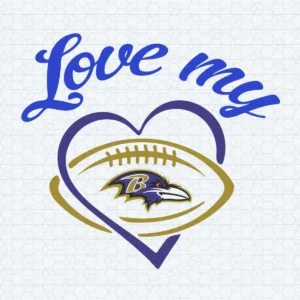 Love My Baltimore Ravens SVG Cricut File