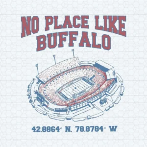 No Place Like Buffalo Stadium SVG NFL Super Bowl