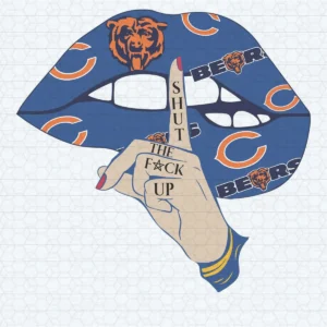 Shut The Fuck Up Chicago Bears SVG Cricut File Clipart