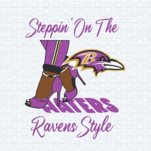 Steppin On The Haters Ravens Style SVG Cut File