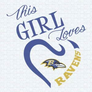 This Girl Loves Baltimore Ravens Heart SVG Digital Download