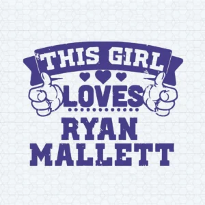 This Girl Loves Ryan Mallett Baltimore Football Fans SVG
