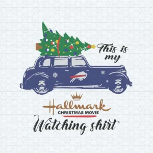 This Is My Hallmark Christmas Movie Watching SVG