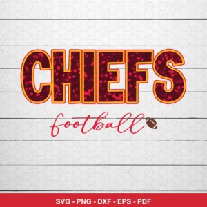 modern, clean typography-focused design with subtle texture Chiefs SVG expressing team pride for Cricut and Silhouette