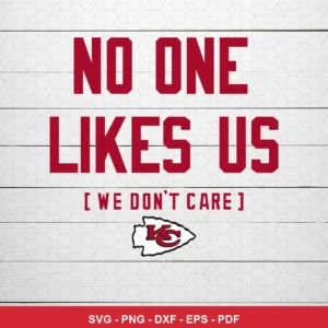 minimalist, text-focused with subtle team branding Chiefs SVG expressing defiance/pride for Cricut and Silhouette