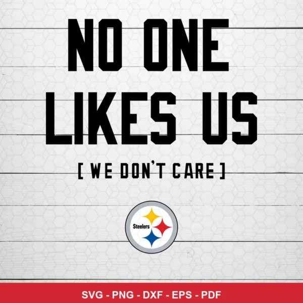 minimalist, text-focused with a simple logo element Steelers SVG expressing defiance/pride for Cricut and Silhouette