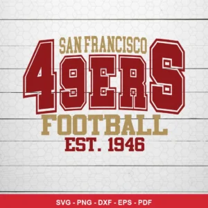 vintage collegiate style with bold block typography 49ers player SVG for Cricut and Silhouette