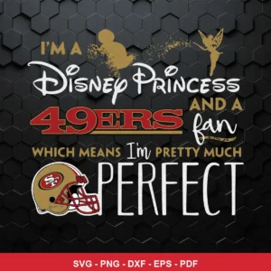 modern typography-based design with subtle Disney princess theme elements 49ers player SVG for Cricut and Silhouette