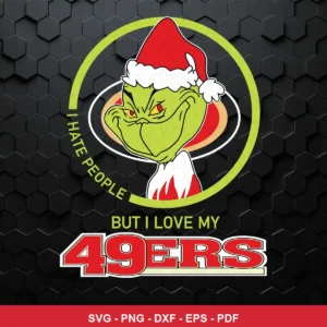 modern cartoon style with bold outlines and vibrant colors 49ers Grinch SVG for Cricut and Silhouette
