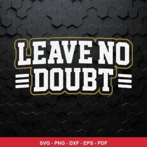 minimalist, modern typography-based design 49ers player SVG expressing motivation for Cricut and Silhouette