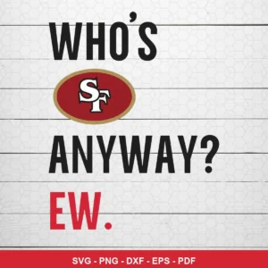 minimalist text-based with team logo integration 49ers player SVG expressing mockery for Cricut and Silhouette