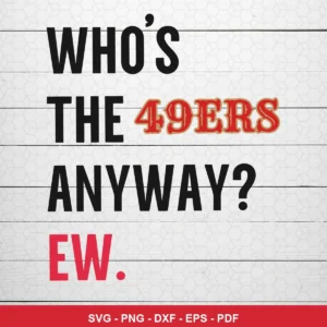 minimalist text-based with vintage typography for team name 49ers player SVG expressing mockery for Cricut and Silhouette