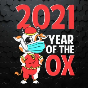 2021 Year Of The Ox Buffalo Cow Wear Mask Happy New Year SVG