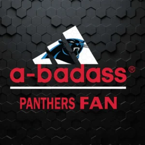 A Badass Caronila Panthers Fan SVG Cricut Digital Download